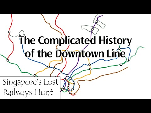 The Complicated History of the Downtown Line - SGLRH Extras (Reupload)