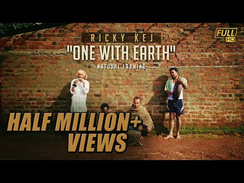 "One With Earth" song - Ricky Kej - Tribute to Farmers of India