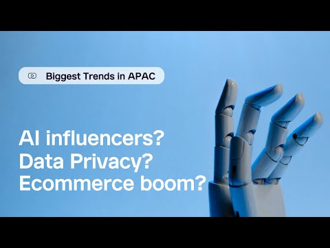 APAC Digital Marketing Trends for 2023