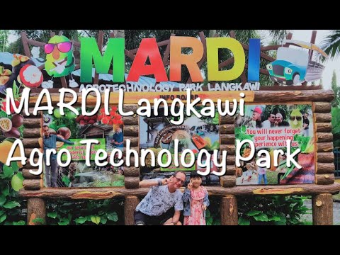 マレーシア【ランカウイ旅行】フルーツファーム🌺MARDI Langkawi Agro Technology Park【LANGKAWI】🌺【仲間と旅行】