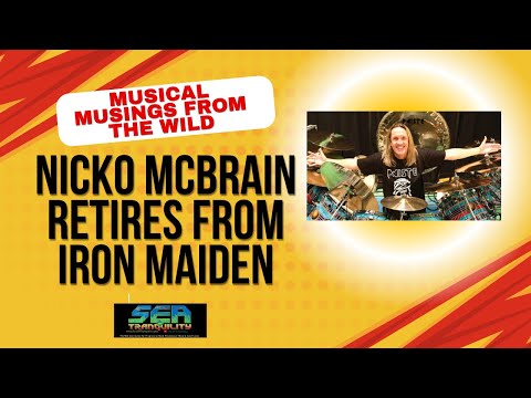 Musical Musings From the Wild: Nicko McBrain Retires From Iron Maiden