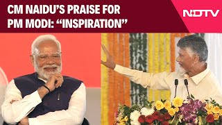 PM Modi In Visakhapatnam | “Inspiration”: Andhra CM Chandrababu Naidu Heaps Praises On PM Modi