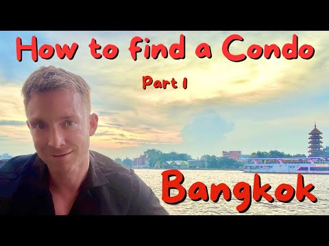 How to find a CONDO in BANGKOK in 2024! Complete Guide - Part 1