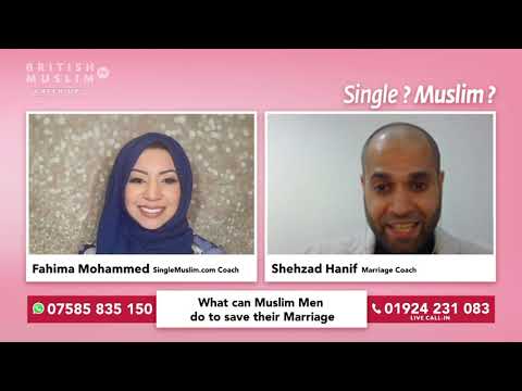 What can Muslim men do to save their Marriage - Single Muslim LIVE - Episode 63