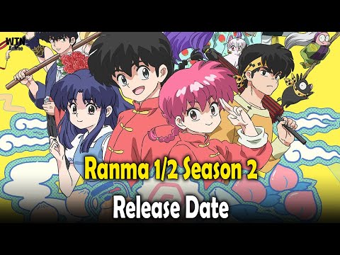 Ranma 1/2 Season 2 Release Date