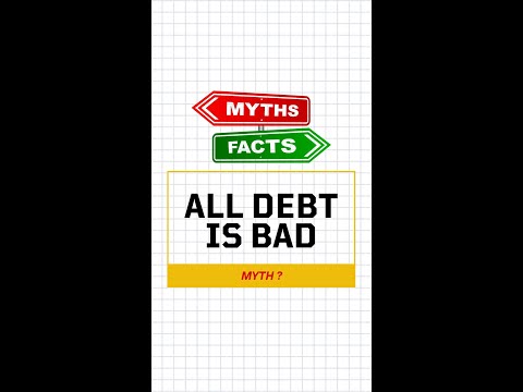 Myth vs Fact | All debt is bad debt | Enrichwise