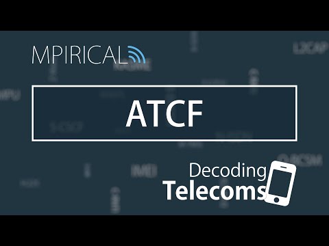 ATCF - Decoding Telecoms