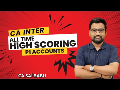 CA Inter Advanced Accounting | All Time High Scoring | Jan 2025