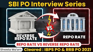 SBI PO Interview Series | Bank PO Interview Tips | REPO Rate Vs Reverse Repo Rate #sbi #sbipo