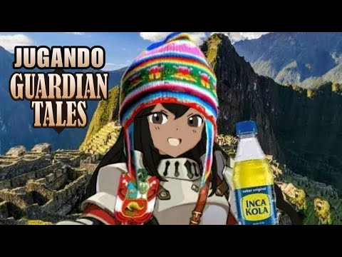 Diarias y Hablando un poco || Guardian Tales