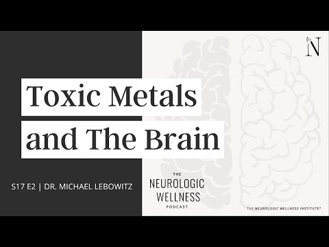 Toxic Metals and the Brain