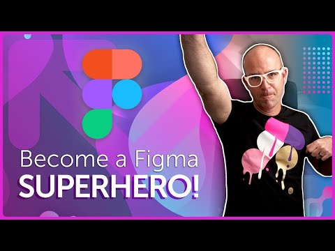 Figma Advanced Tutorial: A 2-hour Masterclass