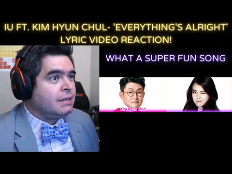 IU - 'Everything's Alright' Lyric Video REACTION!