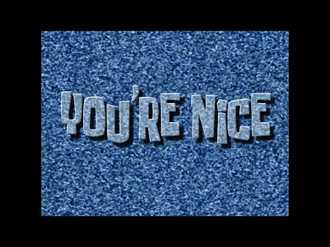 You're Nice - SB Soundtrack