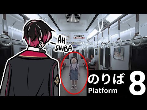 VTUBER GETS STUCK ON A JAPANESE SUBWAY AND GETS JUMPSCARED BY ANOMALIES EVERY MINUTE 【Platform 8】