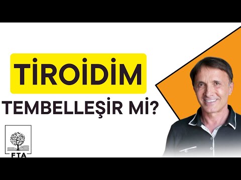 TİROİDİM TEMBELLEŞİR Mİ?