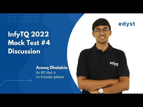 InfyTQ 2022 Mock Test #4 Discussion | Edyst | Aneeq