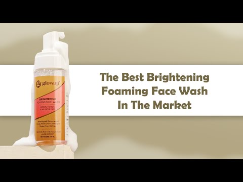 The Best Brightening Face Wash - HK Glowup Brightening Foaming Face wash | For All Skin Types