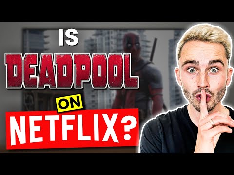 Is Deadpool on Netflix in 2025? Answered