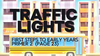 Traffic Lights | Poem | First Steps to Early Years (Oxford University Press, Pakistan)