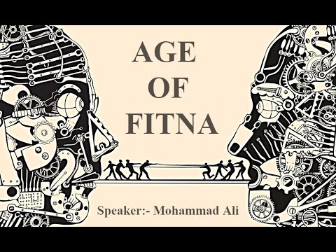 Age of Fitna😨|| Emotional Reminder || Speaker Mohammad Ali.