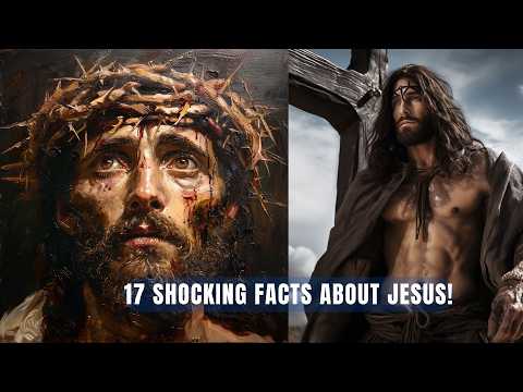 17 Shocking Facts About Jesus that Many People Do not Know