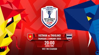 LIVE | Vietnam vs Thailand | #MitsubishiElectricCup 2024 Final