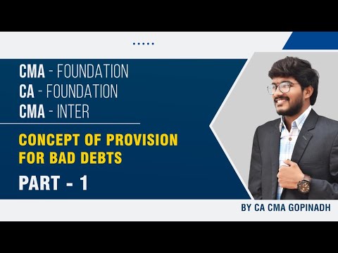 CONCEPT OF PROVISION FOR BAD DEBTS PART 1 || ACCOUNTS || BY CA CMA GOPINADH CHEDE