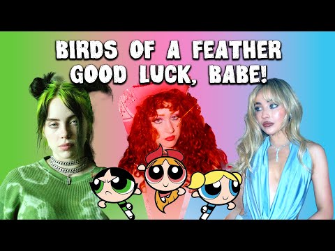 Birds of A Feather / Good Luck, Babe! (FULL VER) - Billie Eilish, Chappell Roan, Sabrina Carpenter