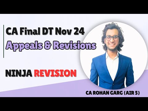 Appeals and Revision Turbo Revision | CA Final DT | Nov 24 (CA Rohan Garg AIR5)