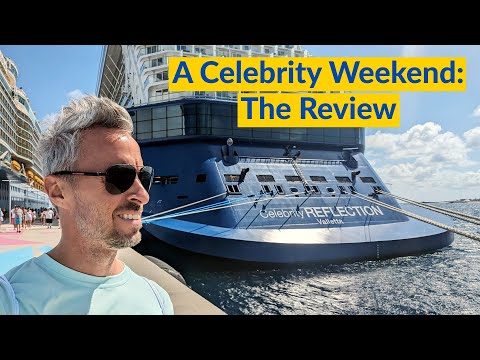 Celebrity Reflection: A Review - A Weekend Cruise on Celebrity Cruise Line