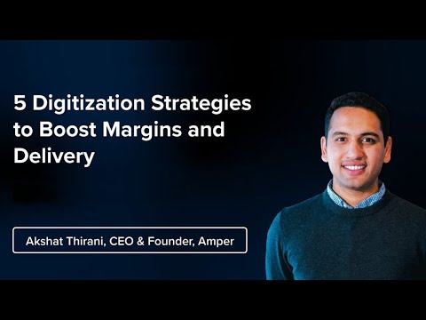 5 Digitization Strategies to Improve Margins and On Time Delivery in Any Economy