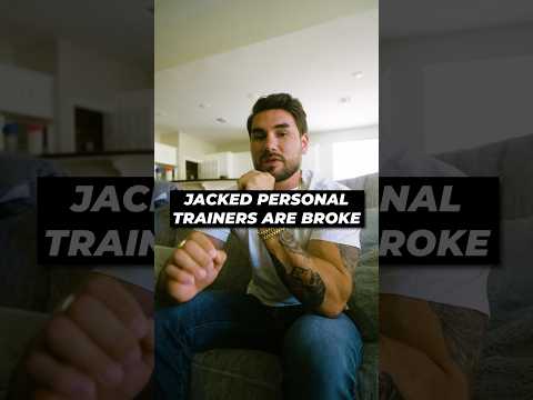 Jacked personal trainers are broke. Here’s why. ￼