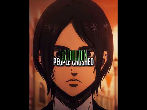 1.6 BILLION CRUSHED - EREN 🗿🔥 | ATTACK ON TITAN 4K ANIME EDIT - #aot #attackontitan #eren #trending