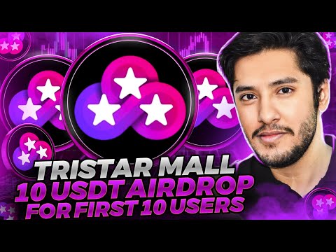 TRISTAR PLATFORM FIRST 10 USERS GET FREE USDT WITH INVESTING