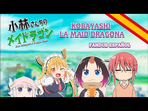 KOBAYASHI SAN CHI NO MAID DRAGON FANDUB ESPAÑOL [ELMA LLEGA A LA TIERRA]