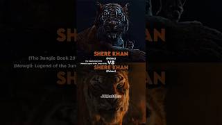 Shere Khan (2016) vs Shere Khan (2018)