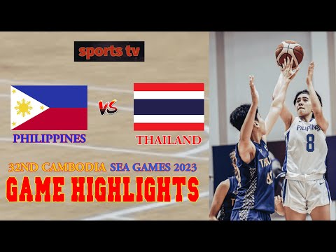 32nd Cambodia Sea Games 2023 | PHILIPPINES vs THAILAND | Game Highlights | sports tv