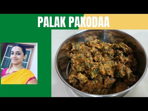 Palak Pakodaa | Quick Snack Recipe