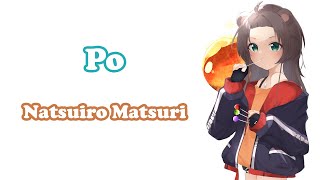 [Natsuiro Matsuri] - ぽ (Po) (Short Ver.) / Omaru Polka