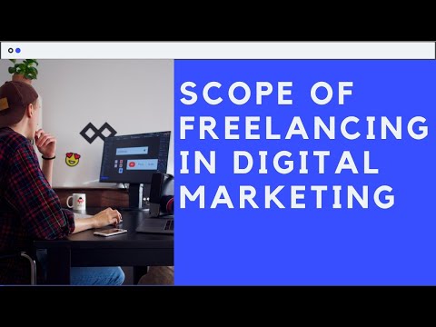 Scope of Freelancing in Digital marketing business | Looking to hire freelancer?