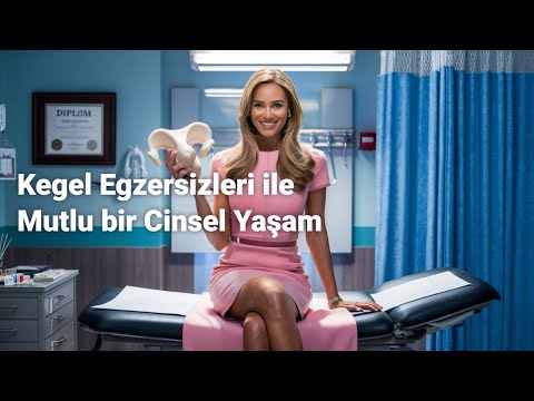 Kegel egzersizi ile pelvik taban kaslarınızı güçlendirin