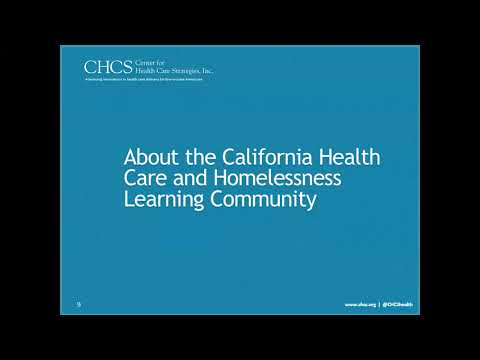 Informational Webinar: California Health Care and Homelessness Learning Community