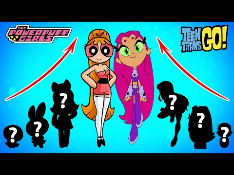 Powerpuff Girls Vs Teen Titans Go Growing Up Compilation!