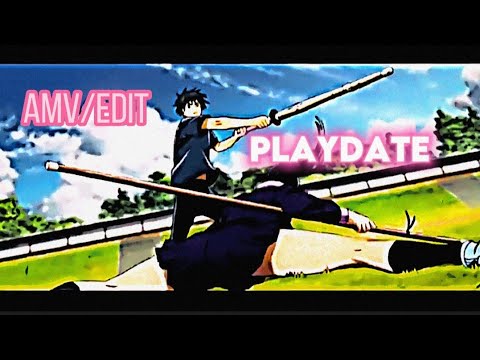 「 PLAYDATE」MAKI AMV/EDIT