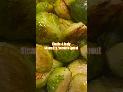 Steam-Fried Brussels Sprouts with Fried Eggs over Steamed Rice | Simple and Delicious