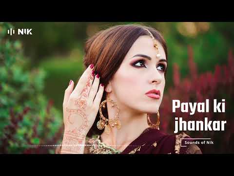 Payal ki Jhankar - Rusha & Blizza [Sounds of Nik bootleg remix]