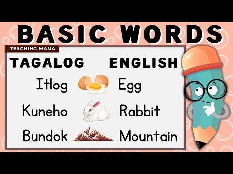 BASIC WORDS | TAGALOG-ENGLISH | BASIC WORDS LEARNING VIDEO FOR KIDS| TEACHING MAMA