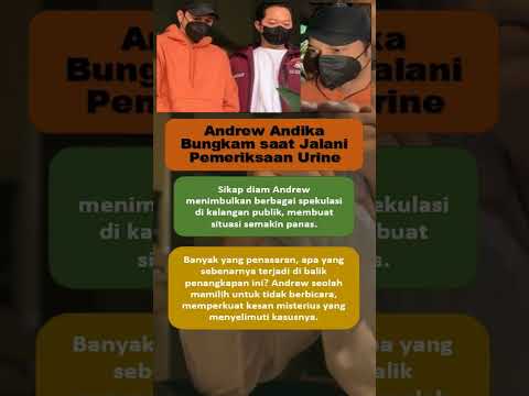 Andrew Andika Bungkam saat Periksa Urine, Kesan Misterius Menyelimuti Kasusnya. #andrewandika #gosip