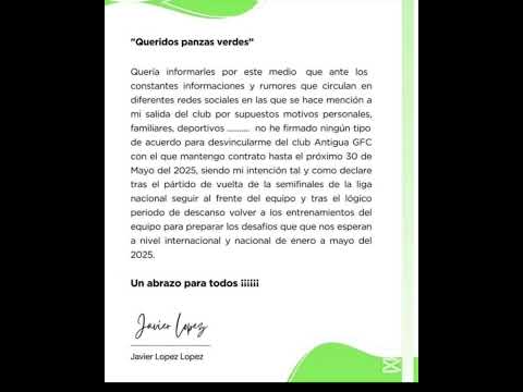 🗣️🗣️COMUNICADO de Javier López, DT de Antigua GFC